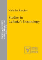 Studies in Leibniz's Cosmology.