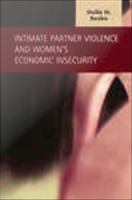 Intimate partner violence and women's economic insecurity