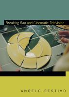 Breaking bad and cinematic television