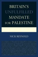 Britain's unfulfilled mandate for Palestine