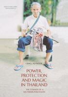 Power, protection and magic in Thailand the cosmos of a southern policeman /