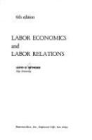 Labor economics and labor relations /