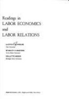 Readings in labor economics and labor relations. /