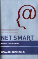 Net Smart : How to Thrive Online.