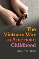 The Vietnam War in American childhood /