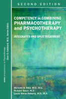 Competency in combining pharmacotherapy and psychotherapy integrated and split treatment /