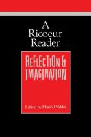 A Ricoeur reader : reflection and imagination /