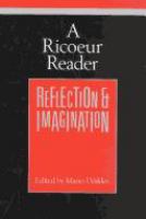A Ricoeur reader reflection and imagination /