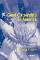 Good citizenship in America /