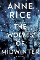 The wolves of midwinter : the Wolf Gift Chronicles /