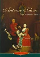 Antonio Salieri and Viennese Opera /