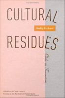 Cultural residues : Chile in transition /