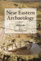 Near Eastern Archaeology : A Reader.
