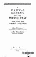 A political economy of the Middle East : state, class, and economic development /