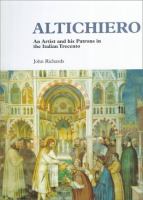 Altichiero : an artist and his patrons in the Italian trecento /