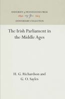The Irish Parliament in the Middle Ages /