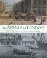 The annals of London : a year-by-year record of a thousand years of history /