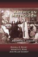 American Methodism : a compact history /