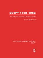 Egypt, 1798-1952 (RLE Egypt) : Her Advance Towards a Modern Identity.
