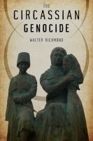 The Circassian genocide /