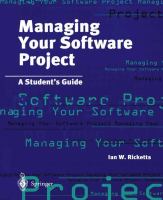 Managing your software project a student's guide /