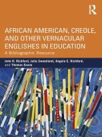 African American, Creole and other vernacular Englishes in education a bibliographic resource /