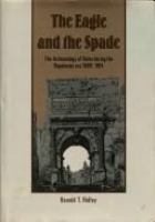 The eagle and the spade : archaeology in Rome during the Napoleonic era /