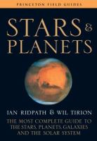 Stars and planets : the most complete guide to the stars, planets, galaxies, and the solar system /