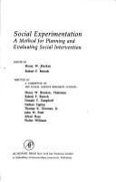 Social experimentation: a method for planning and evaluating social intervention. /