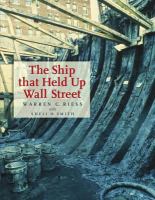 The ship that held up Wall Street the Ronson ship wreck /