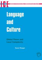 Language and Culture : Global Flows and Local Complexity.