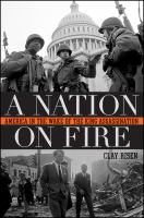 A nation on fire : America in the wake of the King assassination /