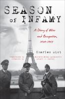 Season of Infamy : A Diary of War and Occupation, 1939-1945.