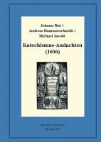 Katechismus-Andachten (1656) : Kritische Ausgabe und Kommentar. Kritische Edition des Notentextes.