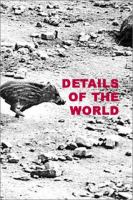 Sophie Ristelhueber : Details of the world /