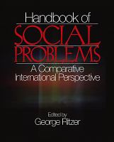 Handbook of Social Problems : A Comparative International Perspective.