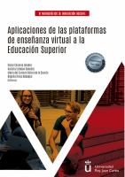 Aplicaciones de Las Plataformas de Enseñanza Virtual a la Educación Superior