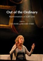 Out of the Ordinary : Representations of LGBT Lives.