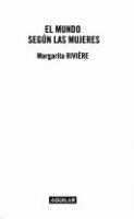 El mundo según las mujeres /