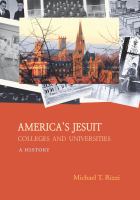 Jesuit colleges and universities in the United States a history /