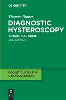 Diagnostic hysteroscopy a practical guide /