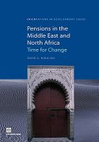 Pensions in the Middle East and North Africa time for change /