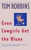 Even cowgirls get the blues /