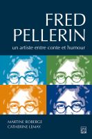 Fred Pellerin : un artiste entre conte et humour /