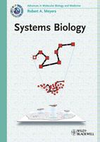 Systems Biology: Advances in Molecular Biology and Medicine (Advances in Molecular Biology and Medicine)