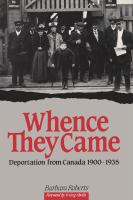 Whence they came deportation from Canada, 1900-1935 /