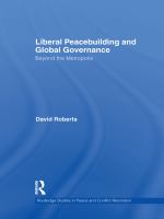 Liberal peacebuilding and global governance beyond the metropolis /