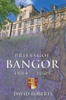 Prifysgol Bangor 1884-2009.