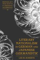 Literary nationalism in German and Japanese Germanistik /