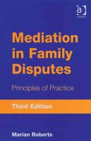 Mediation in family disputes principles of practice /